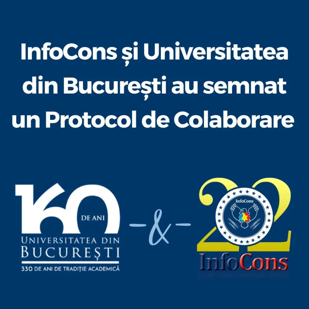 InfoCons Protecția Consumatorului și Universitatea din București au semnat un Protocol de Colaborare