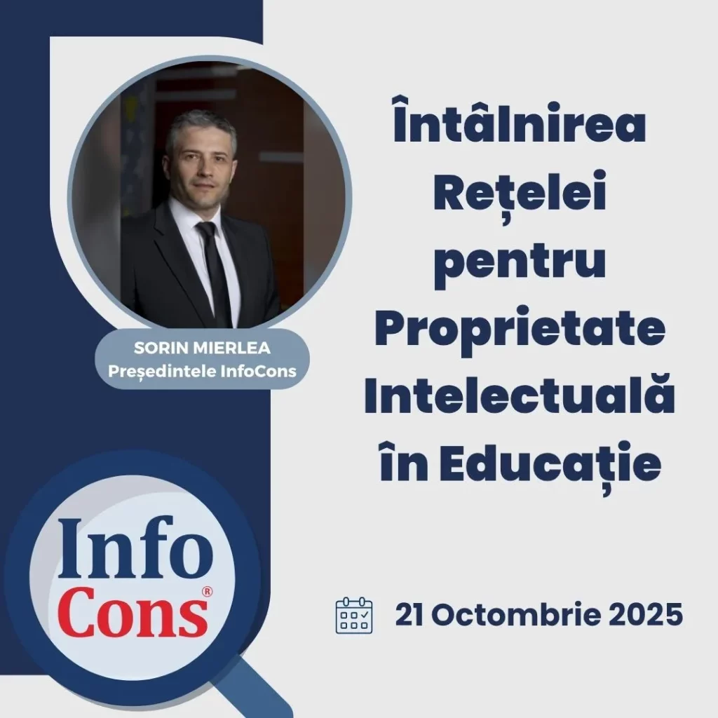 Sorin Mierlea , Președintele InfoCons Protecția Consumatorilor , participă la întâlnirea rețelei pentru Proprietate Intelectuală în Educație