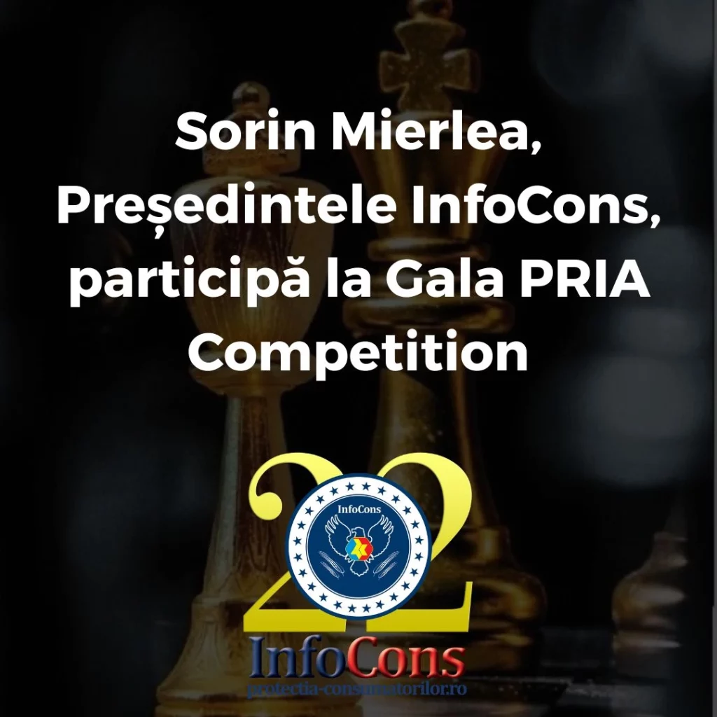 Sorin Mierlea , Președintele InfoCons Protecția Consumatorului , participă la Gala PRIA Competition