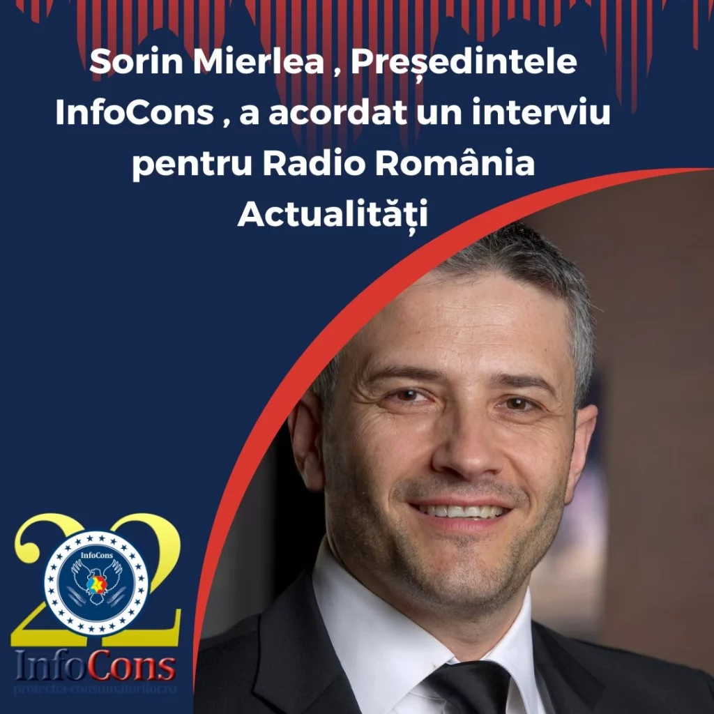Sorin Mierlea , Președintele InfoCons Protecția Consumatorului , a acordat un interviu pentru Radio România Actualități pe tema Alertelor de Halloween și Black Friday