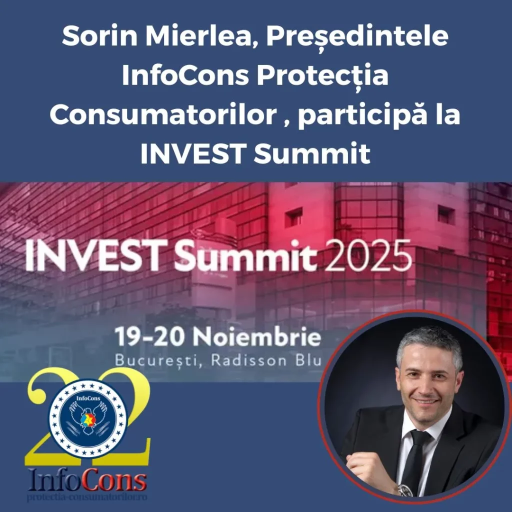 Sorin Mierlea , Președintele InfoCons Protecția Consumatorului , participă la INVEST Summit