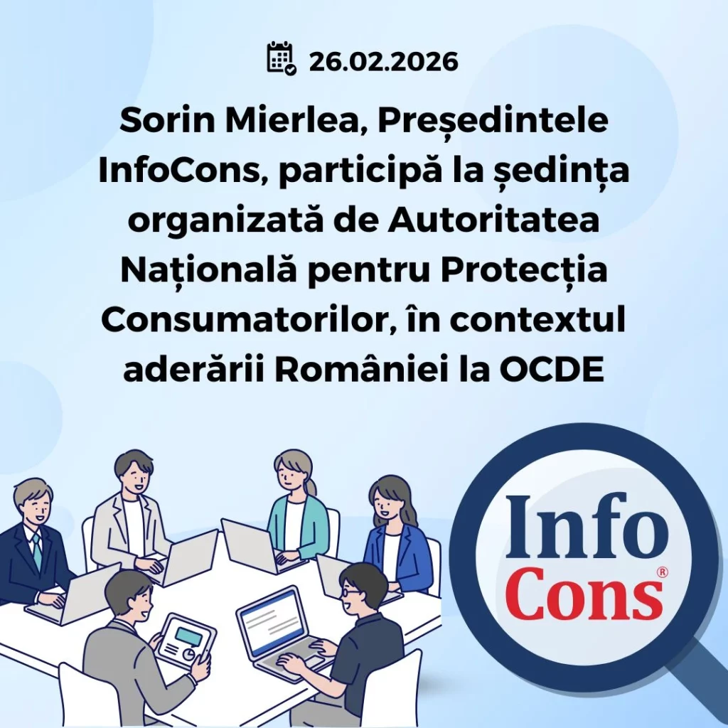 Sorin Mierlea , Președintele InfoCons Protecția Consumatorilor , participă la ședința organizată de Autoritatea Națională pentru Protecția Consumatorilor , în contextul aderării României la OCDE