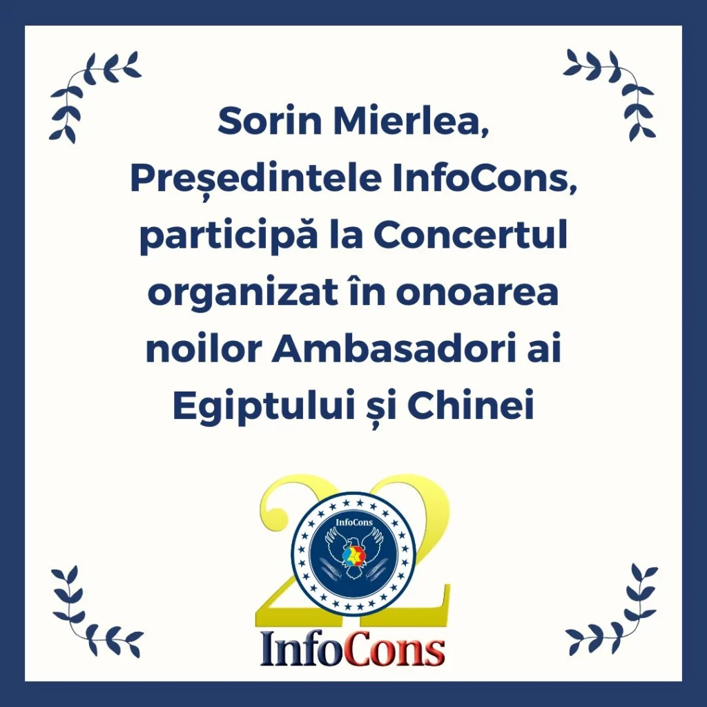 Sorin Mierlea , Președintele InfoCons Protecția Consumatorilor , participă la Concertul organizat în onoarea noilor Ambasadori ai Egiptului și Chinei