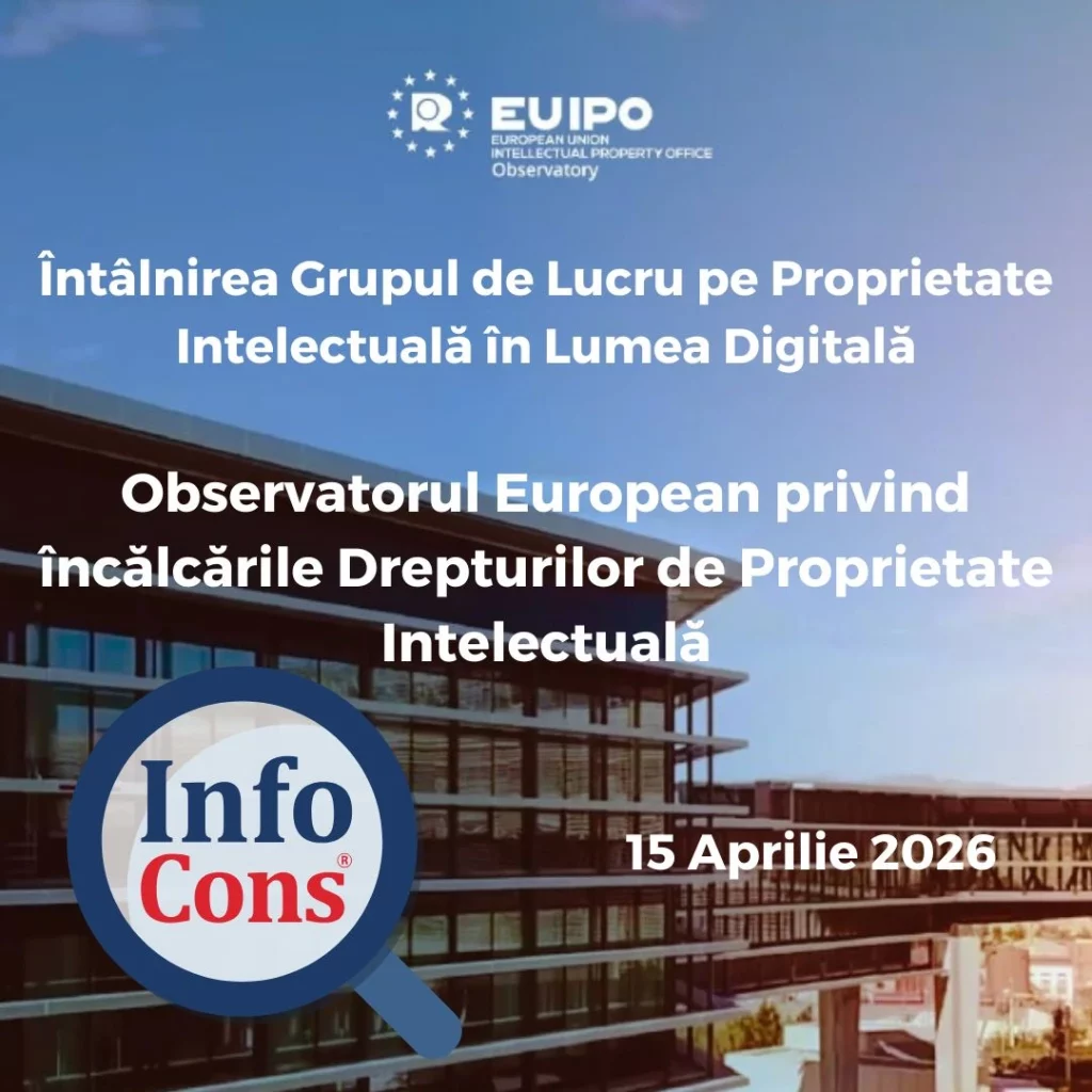 Sorin Mierlea , Președintele InfoCons Protecția Consumatorilor , participă la întâlnirea Grupului de Lucru pentru Proprietate Intelectuală în Lumea Digitală al Observatorului EUIPO - Oficiul Uniunii Europene pentru Proprietate Intelectuală