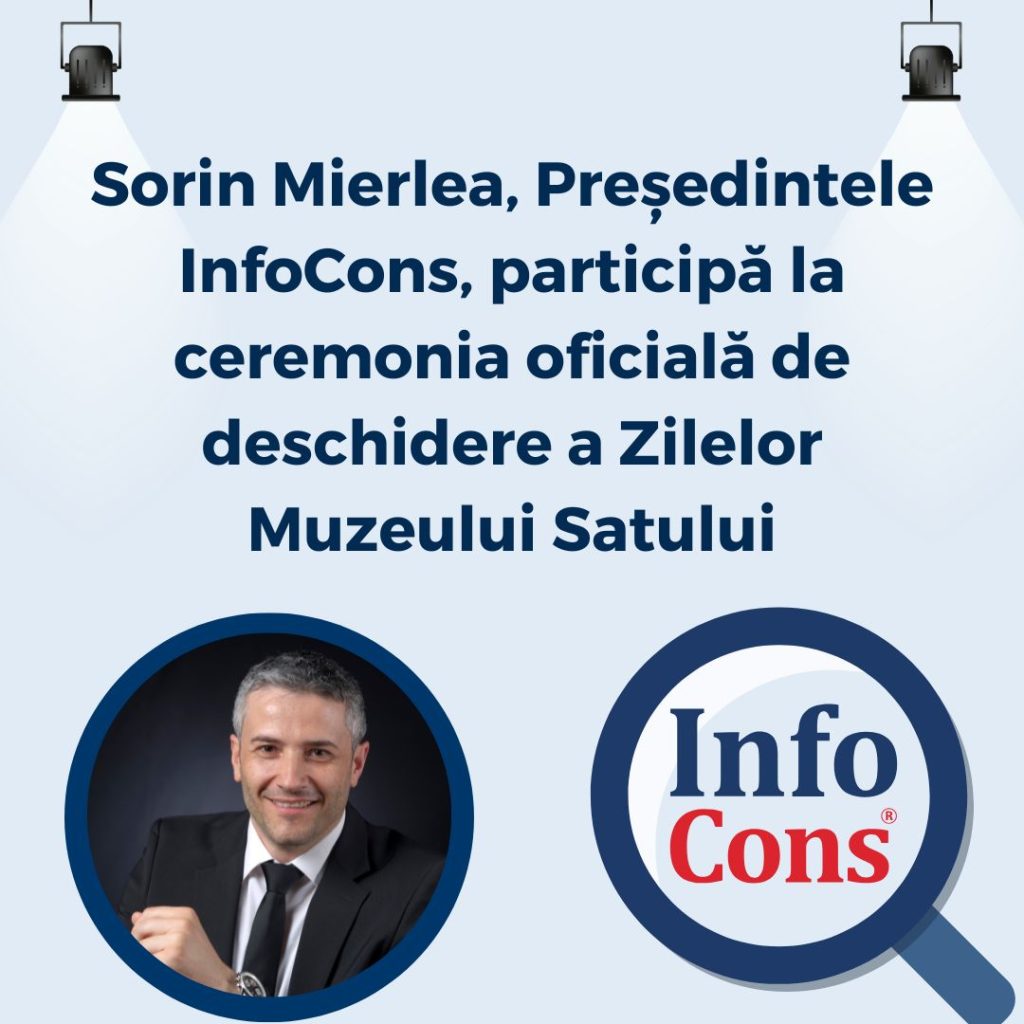 Sorin Mierlea , Președintele InfoCons Protecția Consumatorilor , participă la ceremonia oficială de deschidere a Zilelor Muzeului Satului