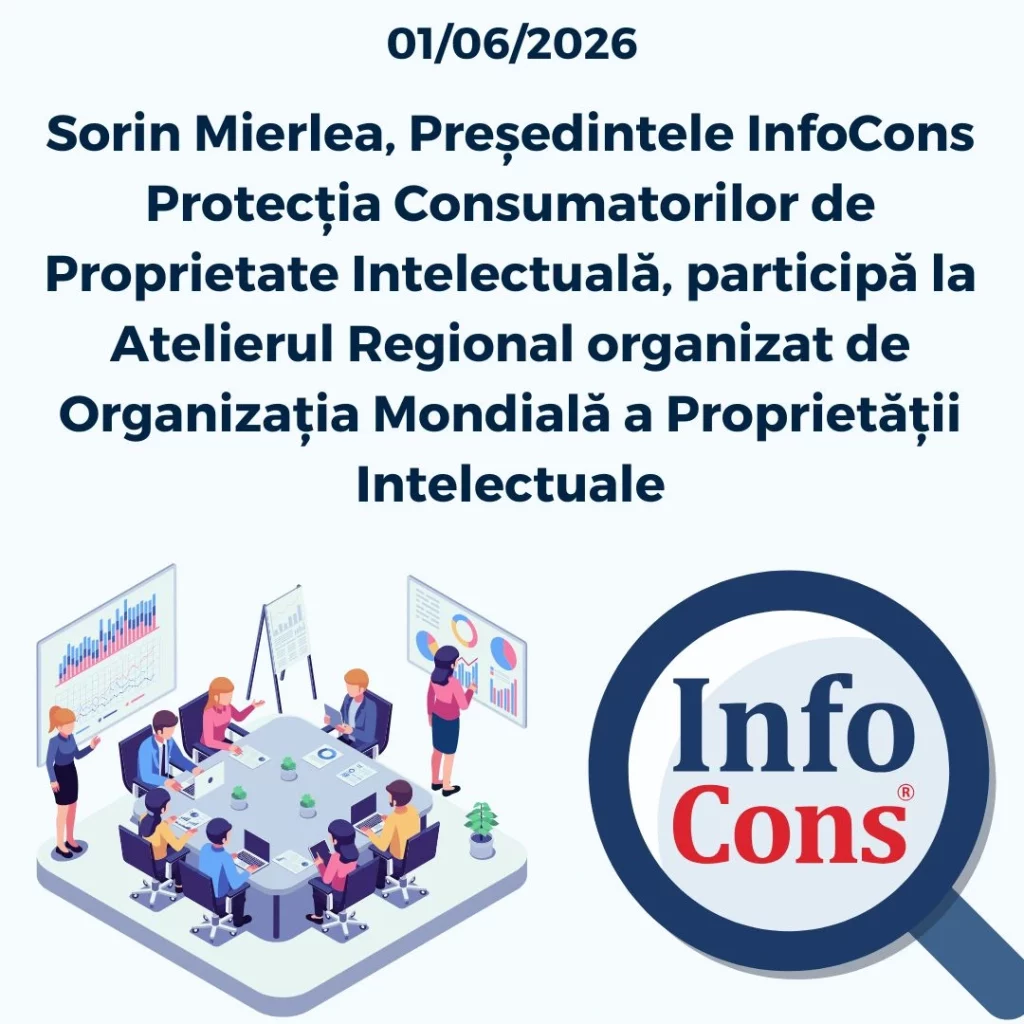 Sorin Mierlea , Președintele InfoCons Protecția Consumatorilor de Proprietate Intelectuală / IP , participă la Atelierul Regional organizat de Organizația Mondială a Proprietății Intelectuale OMPI / World Intellectual Property Organization WIPO / Organisation mondiale de la propriété intellectuelle OMPI
