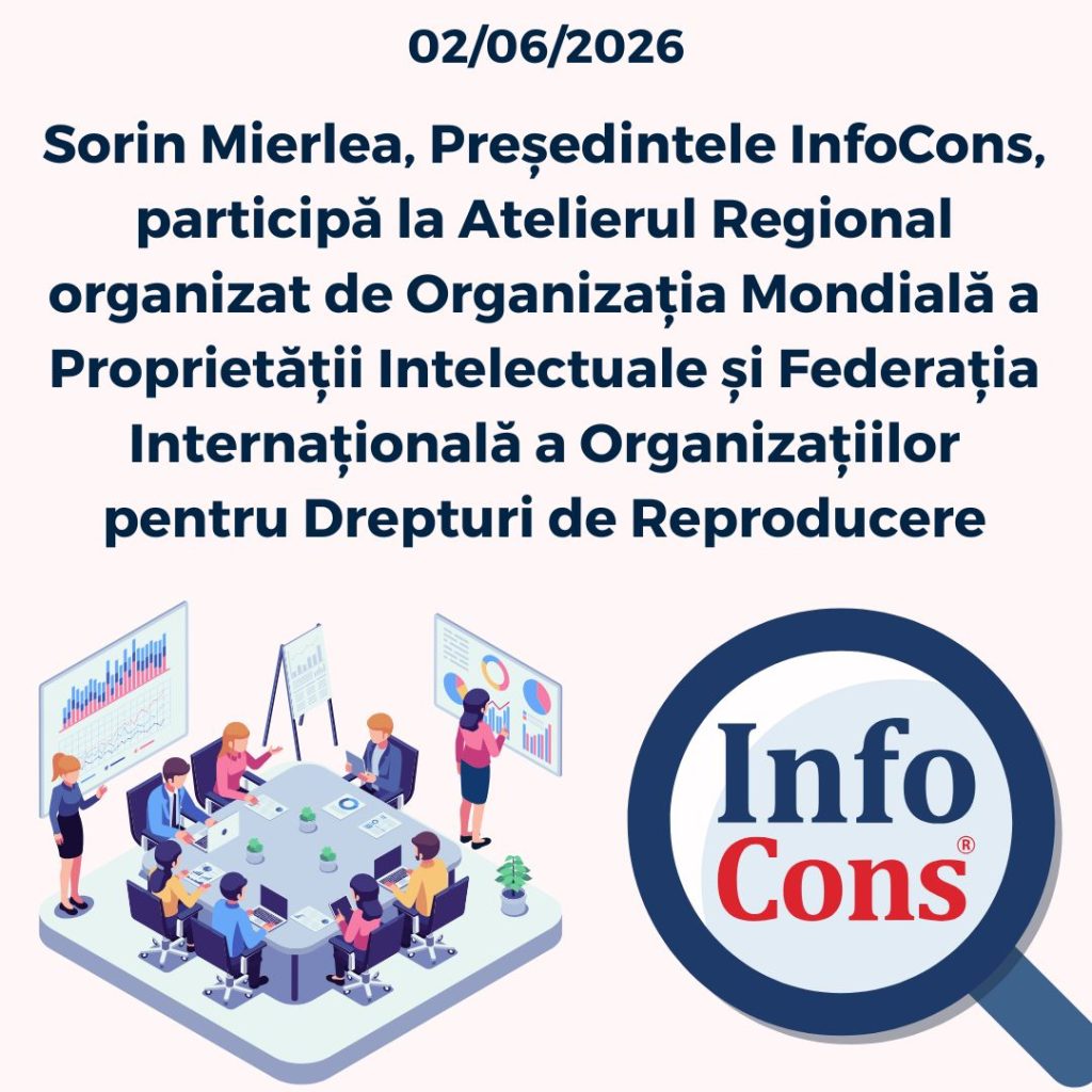Sorin Mierlea , Președintele InfoCons Protecția Consumatorilor de Proprietate Intelectuală / IP , participă la Atelierul Regional organizat de Organizația Mondială a Proprietății Intelectuale OMPI / World Intellectual Property Organization WIPO și Federația Internațională a Organizațiilor pentru Drepturi de Reproducere IFFRO