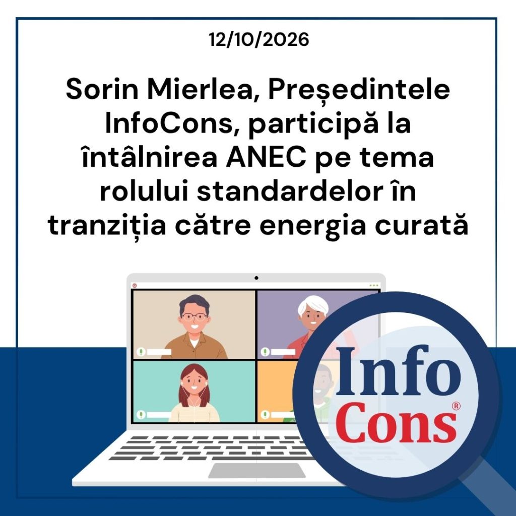 Sorin Mierlea , Președintele InfoCons , participă la întâlnirea ANEC pe tema rolului standardelor în tranziția către energia curată