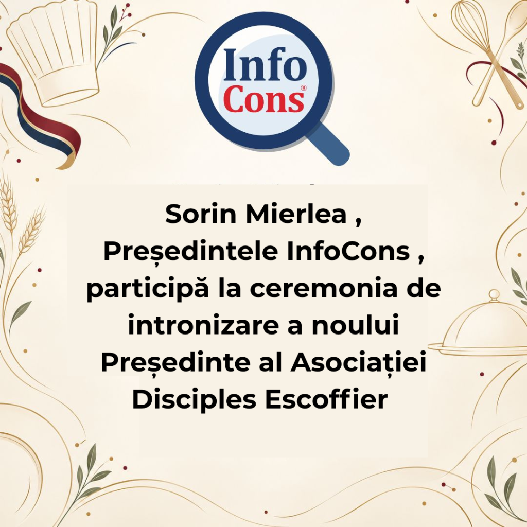 Sorin Mierlea , Președintele InfoCons , participă la ceremonia de intronizare a noului Președinte al Asociației Disciples Escoffier 